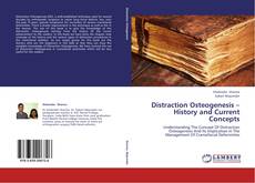 Buchcover von Distraction Osteogenesis – History and Current Concepts