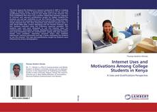 Portada del libro de Internet Uses and Motivations Among College Students in Kenya