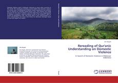 Rereading of Qur'anic Understanding on Domestic Violence kitap kapağı