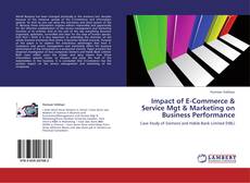 Impact of E-Commerce & Service Mgt & Marketing on Business Performance的封面