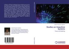 Buchcover von Studies on Impulsive Systems