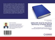 Buchcover von Gibberellic Acid for Breaking Dormancy in Potato Sprout Induction
