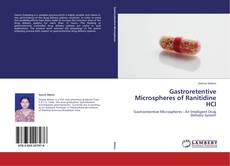 Copertina di Gastroretentive Microspheres of Ranitidine HCl