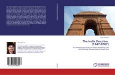 The India Doctrine   (1947-2007) kitap kapağı