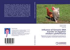 Buchcover von Influence of Genomic DNA transfer on Egyptian chicken's performance