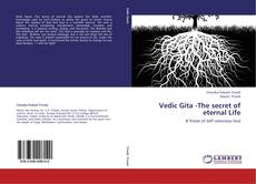 Capa do livro de Vedic Gita -The secret of eternal Life 