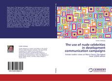 Capa do livro de The use of nude celebrities in development communication campaigns 