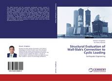 Copertina di Structural Evaluation of Wall-Slab's Connection to Cyclic Loading