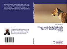 Community Participation In Tourism Development In Kenya kitap kapağı