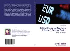 Bookcover of Optimal Exchange Regime & Pakistan's External Sector
