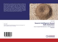 Portada del libro de Swarm Intelligence Based Hole Detection