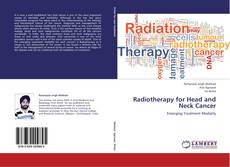 Bookcover of Radiotherapy for Head and Neck Cancer