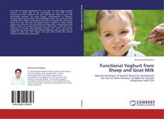 Capa do livro de Functional Yoghurt from Sheep and Goat Milk 