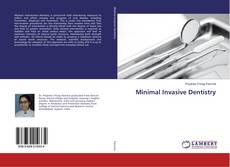 Borítókép a  Minimal Invasive Dentistry - hoz