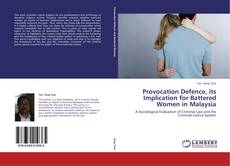 Capa do livro de Provocation Defence, its Implication for Battered Women in Malaysia 