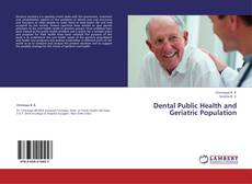 Bookcover of Dental Public Health and Geriatric Population