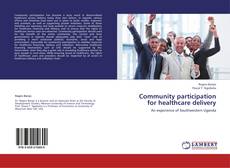 Buchcover von Community participation for healthcare delivery