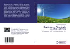 Bookcover of Development Planning in Zambia and India