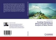 Couverture de Tracking Terrorism in Africa:Link and Content Analysis of Boko Haram