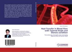 Buchcover von Heat Transfer in Blood Flow with Tapered Angle and Stenois condition