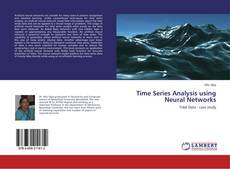 Bookcover of Time Series Analysis using Neural Networks