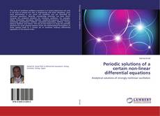 Portada del libro de Periodic solutions of a certain non-linear differential equations