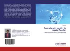 Portada del libro de Groundwater quality in coastal Aquifer
