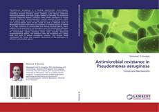 Portada del libro de Antimicrobial resistance in Pseudomonas aeruginosa