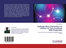 Buchcover von Herbage Mass Estimation in relation to Yak-crossbred Milk Properties
