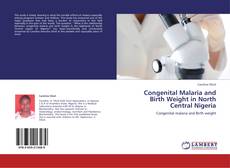 Capa do livro de Congenital Malaria and Birth Weight in North Central Nigeria 