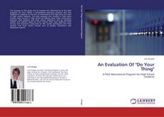 Bookcover of An Evaluation Of "Do Your Thing"