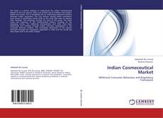 Bookcover of Indian Cosmeceutical Market