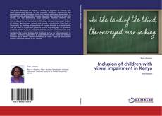 Copertina di Inclusion of children with visual impairment in Kenya