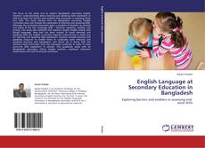 Couverture de English Language at Secondary Education in Bangladesh