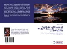 Portada del libro de The Historical Impact of Walton's Concerto for Violin and Orchestra