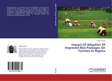 Capa do livro de Impact Of Adoption Of Improved Rice Packages On Farmers In Nigeria 