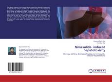 Bookcover of Nimesulide- induced hepatotoxicity