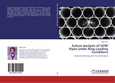 Обложка Failure Analysis of GFRP Pipes Under Ring Loading Conditions
