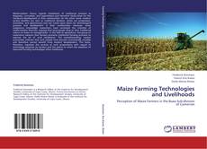 Copertina di Maize Farming Technologies and Livelihoods