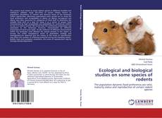 Borítókép a  Ecological and biological studies on some species of rodents - hoz
