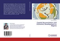 Copertina di Capital Accumulation and Economic Development in Nigeria