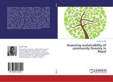 Couverture de Assessing sustainability of community forestry  in Nepal