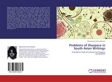 Copertina di Problems of Diaspora in South Asian Writings