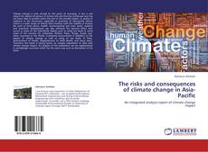 Обложка The risks and consequences of climate change in Asia-Pacific
