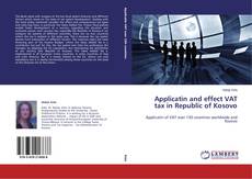 Buchcover von Applicatin and effect VAT tax in Republic of Kosovo