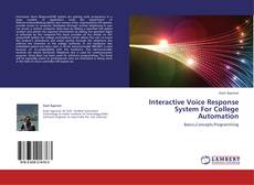 Capa do livro de Interactive Voice Response System For College Automation 