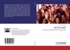 Bookcover of Let 'Em Lead!
