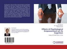 Copertina di Effects of Psychological Empowerment on Its Cognition