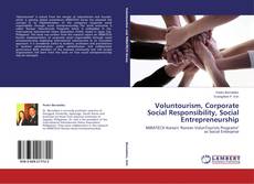 Copertina di Voluntourism, Corporate Social Responsibility, Social Entrepreneurship