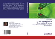 21st Century Digital Information Literacy kitap kapağı